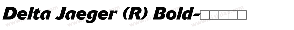 Delta Jaeger (R) Bold字体转换